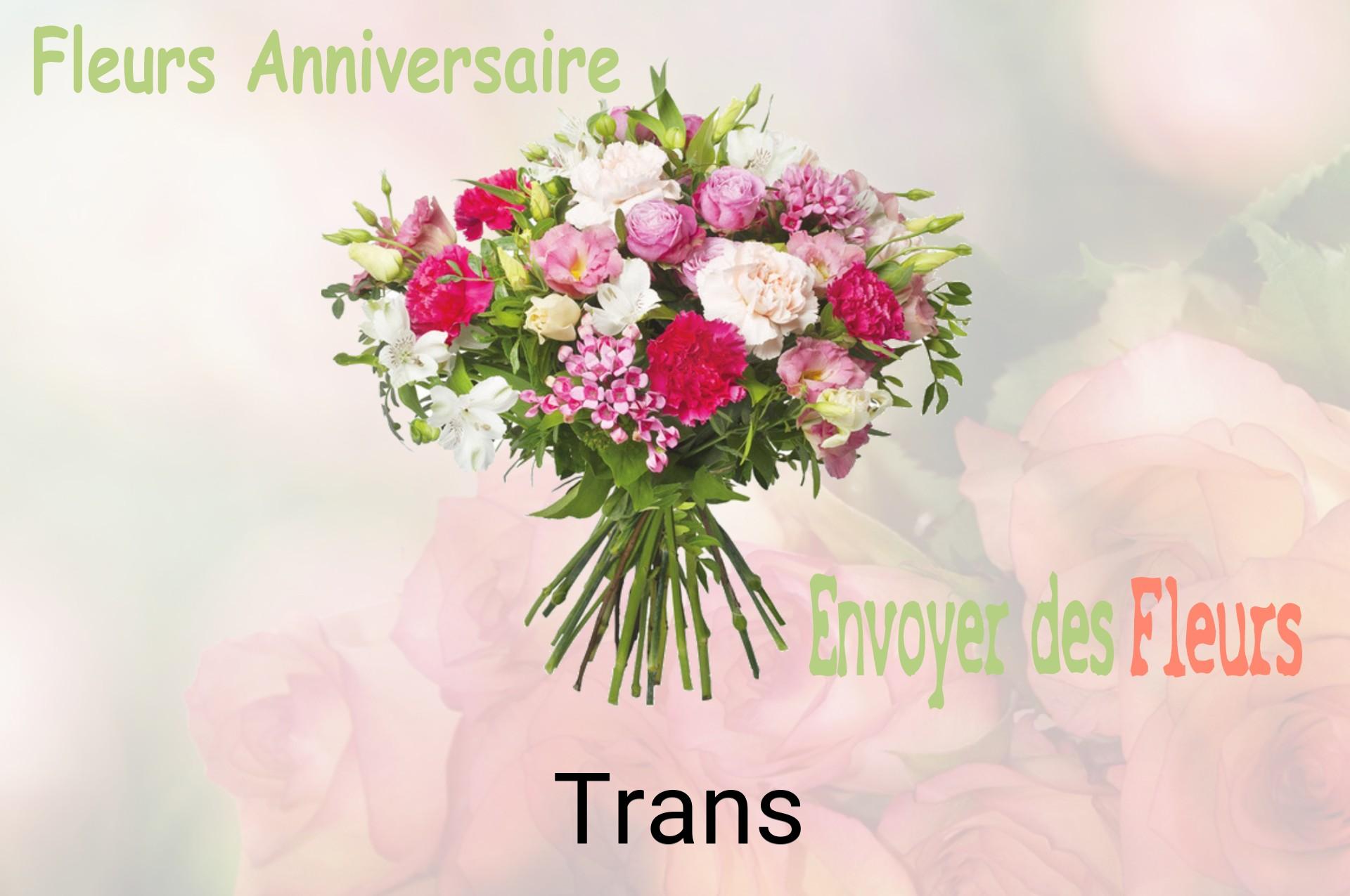 Bouquet de fleurs d’anniversaire livré à Trans